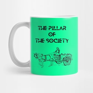 Farmers - The pillar of the society Mug